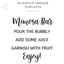 Load image into Gallery viewer, A4 acrylic signage Mimosa bar bubbly bar Bridal shower sign