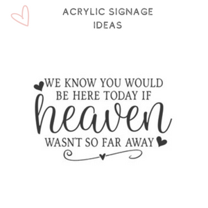 Acrylic signage wedding ideas