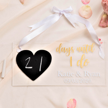 Load image into Gallery viewer, Personalized wedding acrylic countdown bridal gift