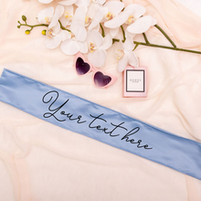 Load image into Gallery viewer, Personalized custom satin sash