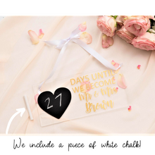 Load image into Gallery viewer, Personalized wedding acrylic countdown bridal gift
