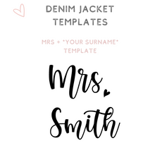 Load image into Gallery viewer, Mrs template custom text denim jacket bridal jacket
