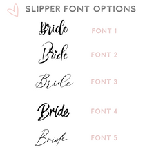 Load image into Gallery viewer, Bridal slipper font options
